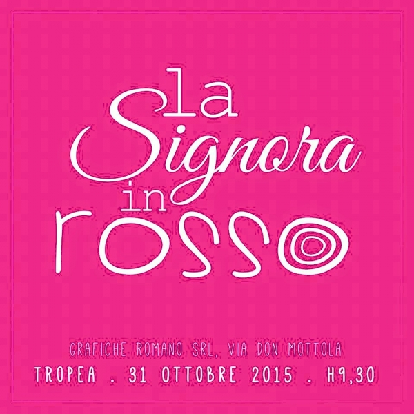 La Signora in Rosso - Tropea 31 ottobre 2015